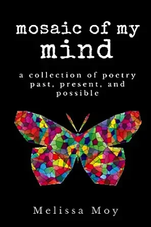 Cover of mosaic of my mind by Melissa Moy